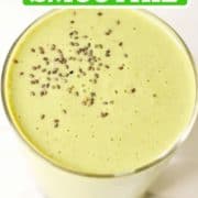 green smoothie topped with chia seeds with text overlay "spinach mango smoothie".