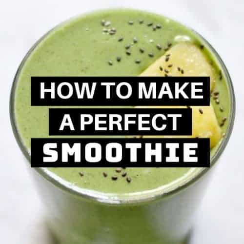 How To Make a Perfect Smoothie - Cook it Real Good