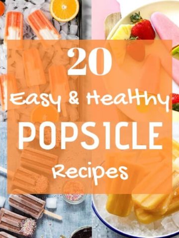 collage of popsicle images with text overlay that reads "20 easy & healthy popsicle recipes"