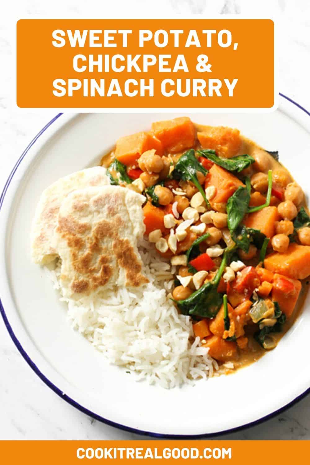 Sweet Potato, Chickpea and Spinach Curry Recipe | Cook It Real Good