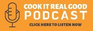 Microphone with text overlay "Cook It Real Good Podcast"