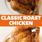 Whole roast chicken images with text overlay "Classic Roast Chicken".