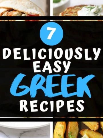 Multiple images of Greek food with text overlay "7 deliciously easy Greek recipes"