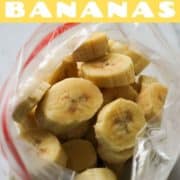 banana slices in a ziplock bag.