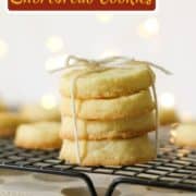 cookies stacked on top of each other with text overlay "christmas shortbread cookies".