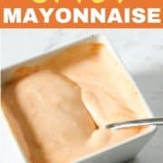spicy mayonnaise in a square serving dish.