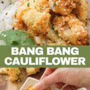 bang bang cauliflower on top of a bed of rice.