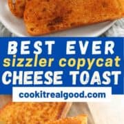 slices of cheese toast on a wooden serving board with text overlay "best ever sizzler copycat cheese bread".