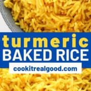 yellow rice in a blue bowl with text overlay "turmeric baked rice".