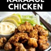 an image of plate of karaage chicken with text overlay "air fryer karaage chicken".